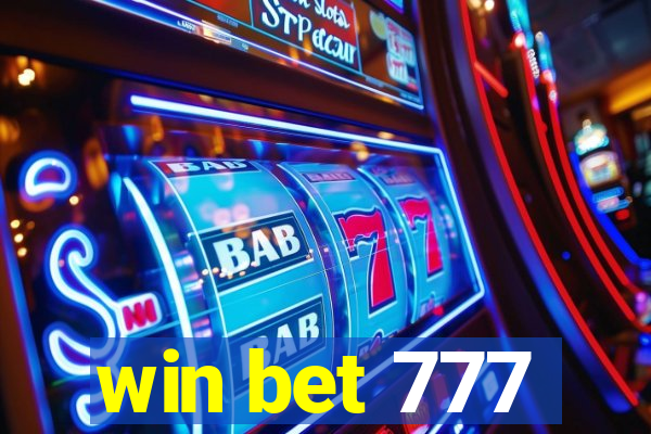 win bet 777